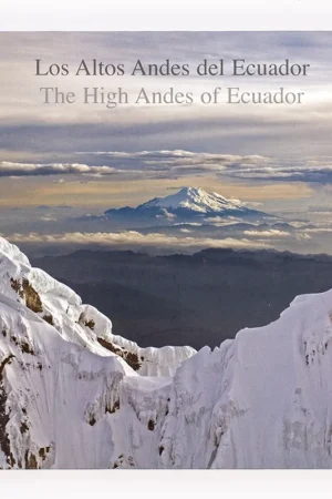Los Altos Andes del Ecuador - Jorge Anhalzer