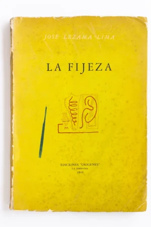 Portada del Libro La Fijeza de Lezama Lima Kosmos Librería