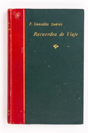 Recuerdos de Viaje - Federico Gonzáles Suárez